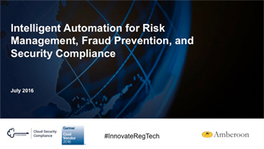 How Intelligent Automation Helps You Manage Risk, Fight Fraud and Stay Compliant